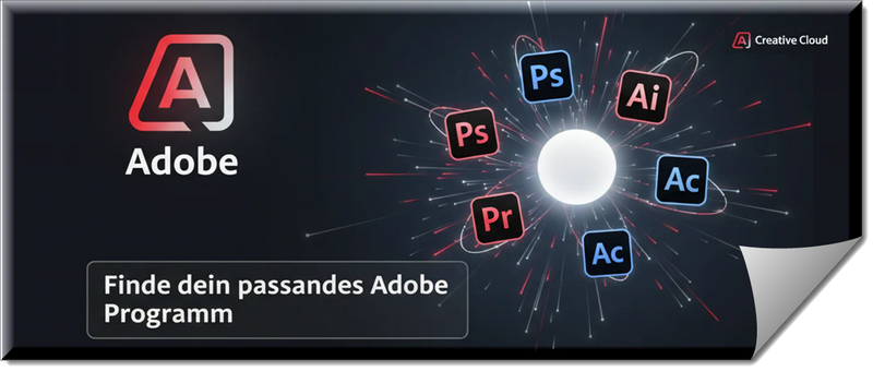 Finde-dein-passendes-Adobe-Programm